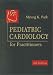 Books : Pediatric Cardiology for Practitioners (4th Edition)