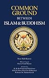 Common ground between Islam and Buddhism
