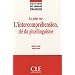 Le point sur l'intercompr�hension, cl� du plurilinguisme
