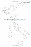 Machiavelli and Us