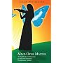 Mind Over Matter: A Handbook for Musicians to Help You Overcome Performance Anxiety