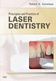 Principles and Practice of Laser Dentistry – E-Book