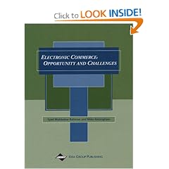 Electronic Commerce: Opportunities and Challenges