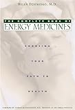 The Complete Book of Energy Medicines: Choosing Your Path to Health Knowing God: Walking through the Book of Books