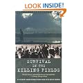Survival in the Killing Fields
