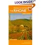 Touring In Wine Country: The Rhone (Touring in Wine Country)