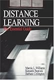 Distance Learning: The Essential Guide