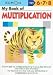 My Book of Multiplication: Ages 6-7-8