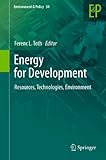Energy for development : resources, technologies, environment