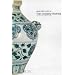 The Chinese Potter: A Practical History of Chinese Ceramics