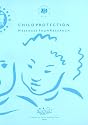 Child Protection and Child Abuse: Messages from Research (Studies in Child Protection)