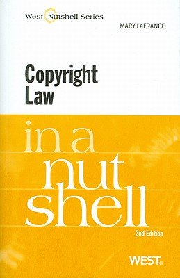 Copyright Law in a Nutshell   [COPYRIGHT LAW IN A NUTSHELL-2E] [Paperback]