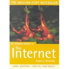 The Rough Guide to the Internet (Rough Guides Reference Titles)