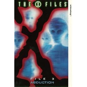 The X Files : File 3 - Abduction [1994]