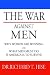 The War Against Men