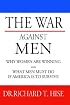 The War Against Men