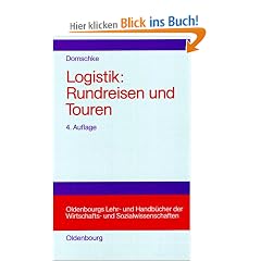 Logistik, Bd.2, Rundreisen und Touren