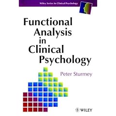 Functional Analysis in Clinical Psychology (Wiley Series in Clinical Psychology)