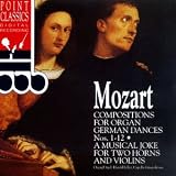 Mozart: Compositions for Organ