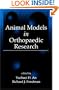 Animal Models in Orthopaedic Research