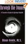 Through the Tunnel: A Traveler's Guide to Spiritual Rebirth