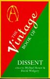 The Vintage Book of Dissent