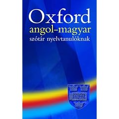 Oxford Wordpower: angol-magyar sz�t�r nyelvtanul�knak: Angol-magyar Szotar Nyelvtanuloknak