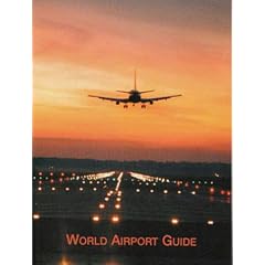 World Airport Guide 1st Edition