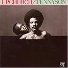 Upchurch Tennyson by Phil Upchurch and Tennyson Stephens