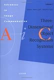 Review Elsevier Science  / Three-Dimensional Object Recognition Systems (Advances in Image Communication)