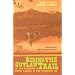 Riding the Outlaw Trail: Following in the Footsteps of Butch Cassidy and the Sundance Kid