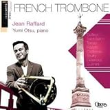 Jean Raffard: French Trombone