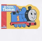 Go faster, Thomas