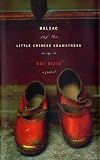 Balzac and the Little Chinese Seamstress: A Novel