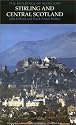 Stirling and Central Scotland (Pevsner Architectural Guides: Buildings of Scotland)