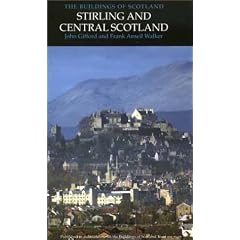 Stirling and Central Scotland (Pevsner Architectural Guides: Buildings of Scotland)