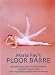 Book Maria Fay's Floor Barre
