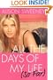 All The Days Of My Life (So Far)