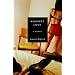 Against Love: A Polemic
