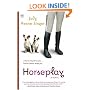 Horseplay: A Novel