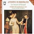 Antoine De Bertrand~Les Amours de Ronsard