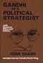Gandhi As a Political Strategist: With Essays on Ethics and Politics (Extending horizons books)