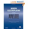 Modern Electroplating (The ECS Series of Texts and Monographs)