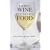 The Right Wine with the Right Food
