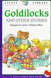 Goldilocks and other stories