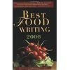 Best Food Writing 2006