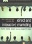Definitive Guide to Direct & Interactive Marketing: How to Select, Reach & Retain the Right Customers
