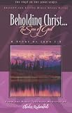 Beholding Christ