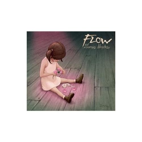 Flow   Larmes Blanches