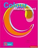 Revue Rotovision  / Color Management: A Comprehensive Guide For Graphic Designers